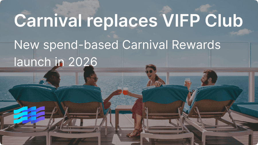 Carnival replaces VIFP Club with new spend-based loyalty program