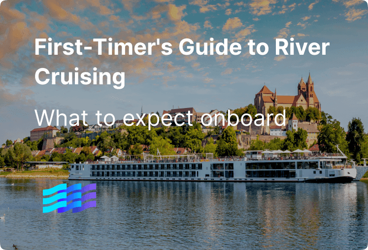 First-Timer's Guide to River Cruising: What to Expect Onboard preview image