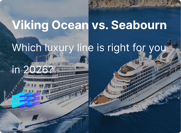 Viking Ocean vs. Seabourn: Which Luxury Line Is Right for You in 2026?
